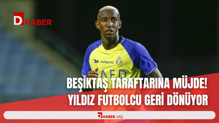 BEŞİKTAŞ TARAFTARINA MÜJDE! YILDIZ FUTBOLCU GERİ DÖNÜYOR
